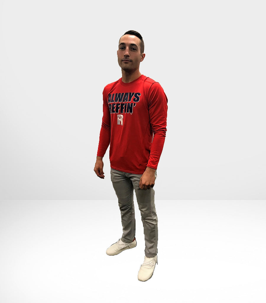 "Always Reffin" Dri Fit Long Sleeve